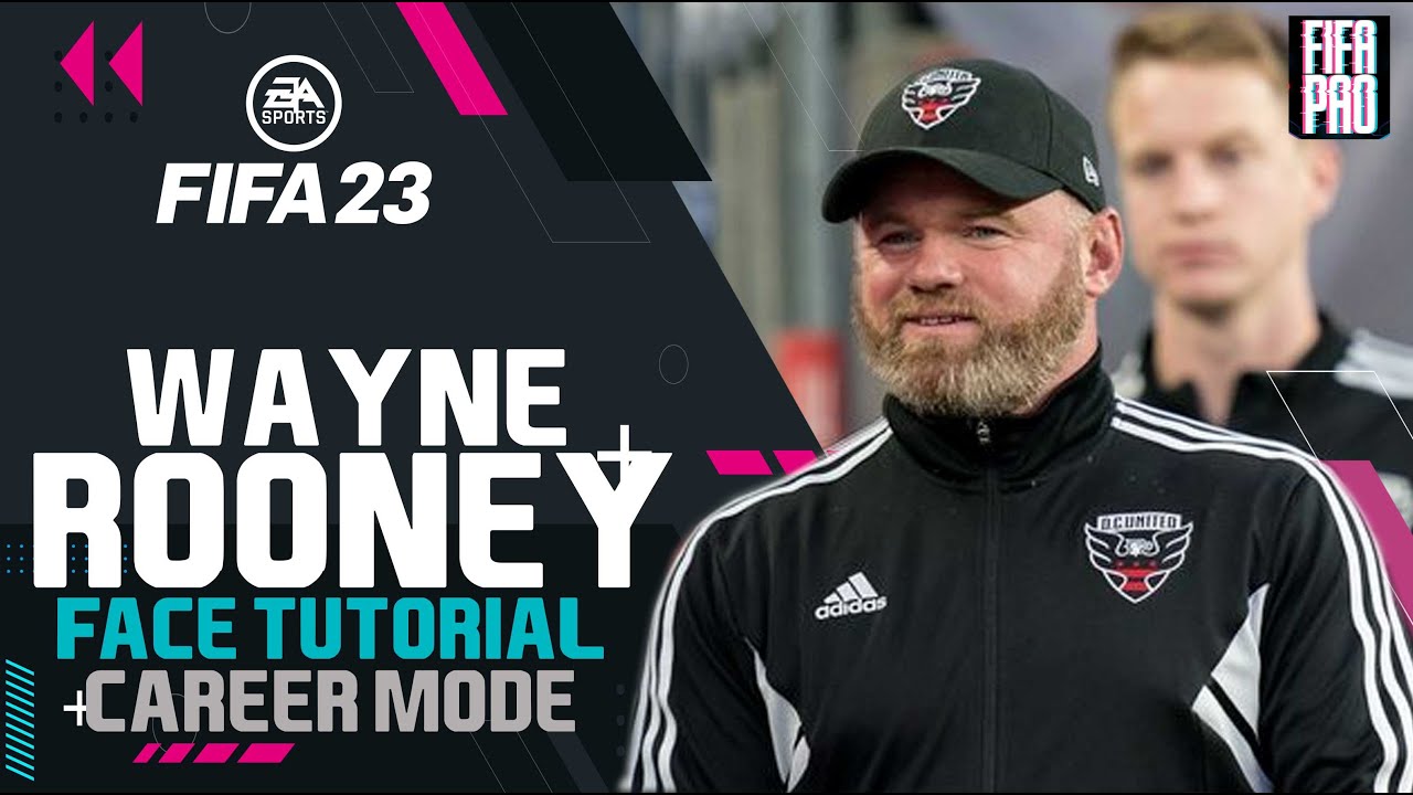 FIFA 23 WAYNE ROONEY FACE FIFA 23  CAREERM MODE Face Creation LOOK ALIKE