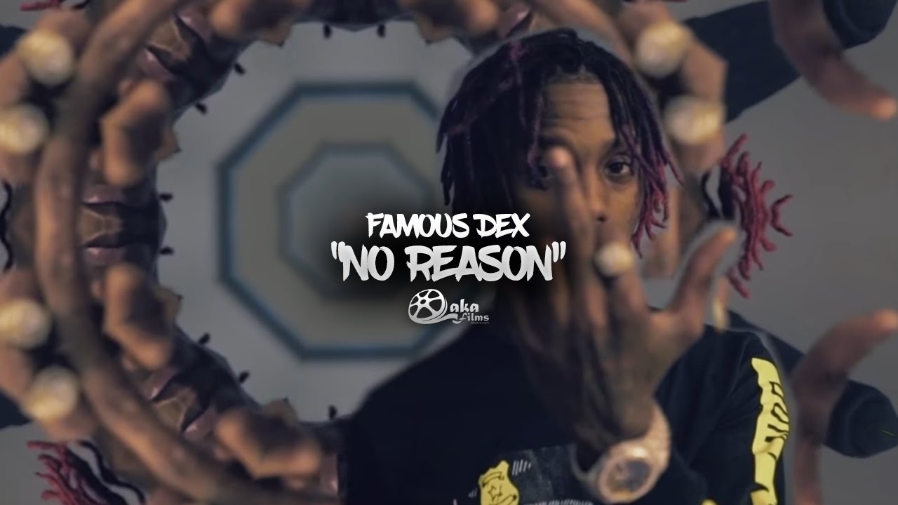 Famous Dex - 
