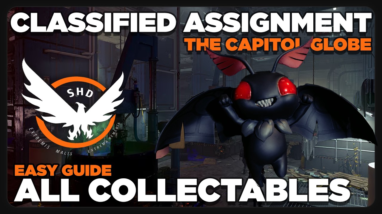 NEW Classified Assignment ~ ALL Capitol Globe Collectables | Easy Guide | The Division 2