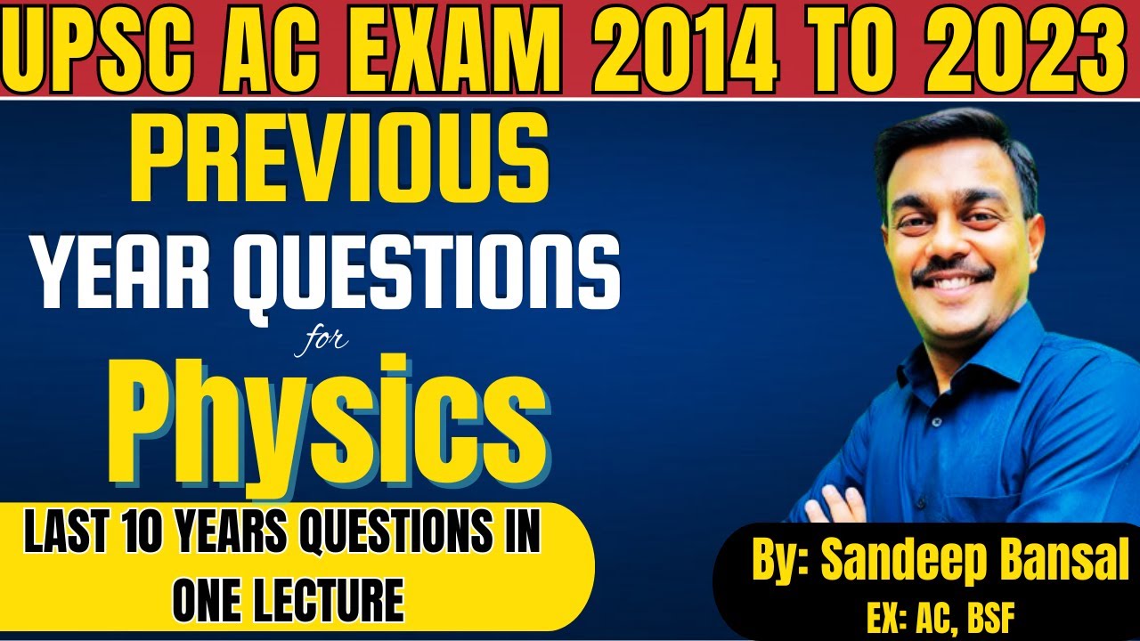 Previous Year Question for Physics in 90 Minutes|PYQs 2014-2023|CAPF AC exam| UPSC#capfexam|CAPF PYQ