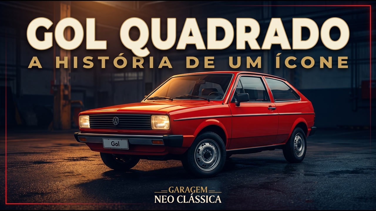 Gol Quadrado: A Hist&oacute;ria do Volkswagen que Marcou Gera&ccedil;&otilde;es | GT, GTS, GTI, Copa e Star