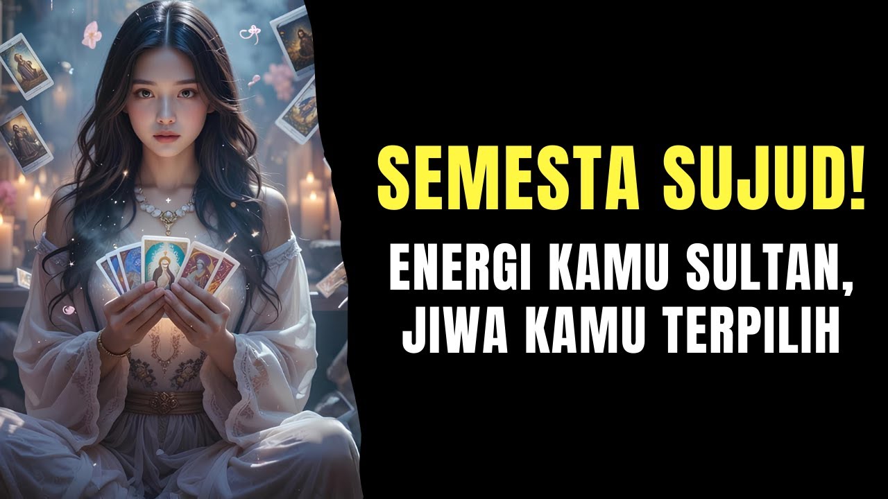 TAROT ♥️ SEMESTA SUJUD! ENERGI KAMU SULTAN, JIWA KAMU TERPILIH #generalreading #reetatarot #tarot