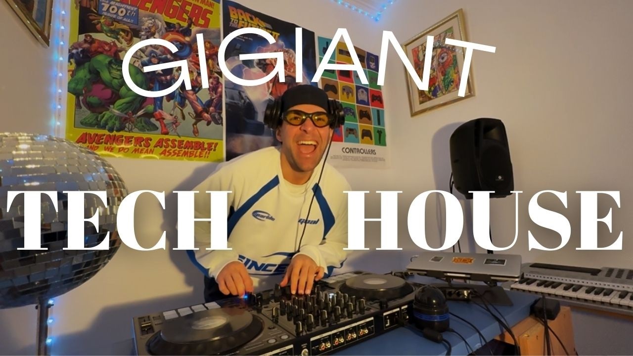 GIGIANT - Tech House Set