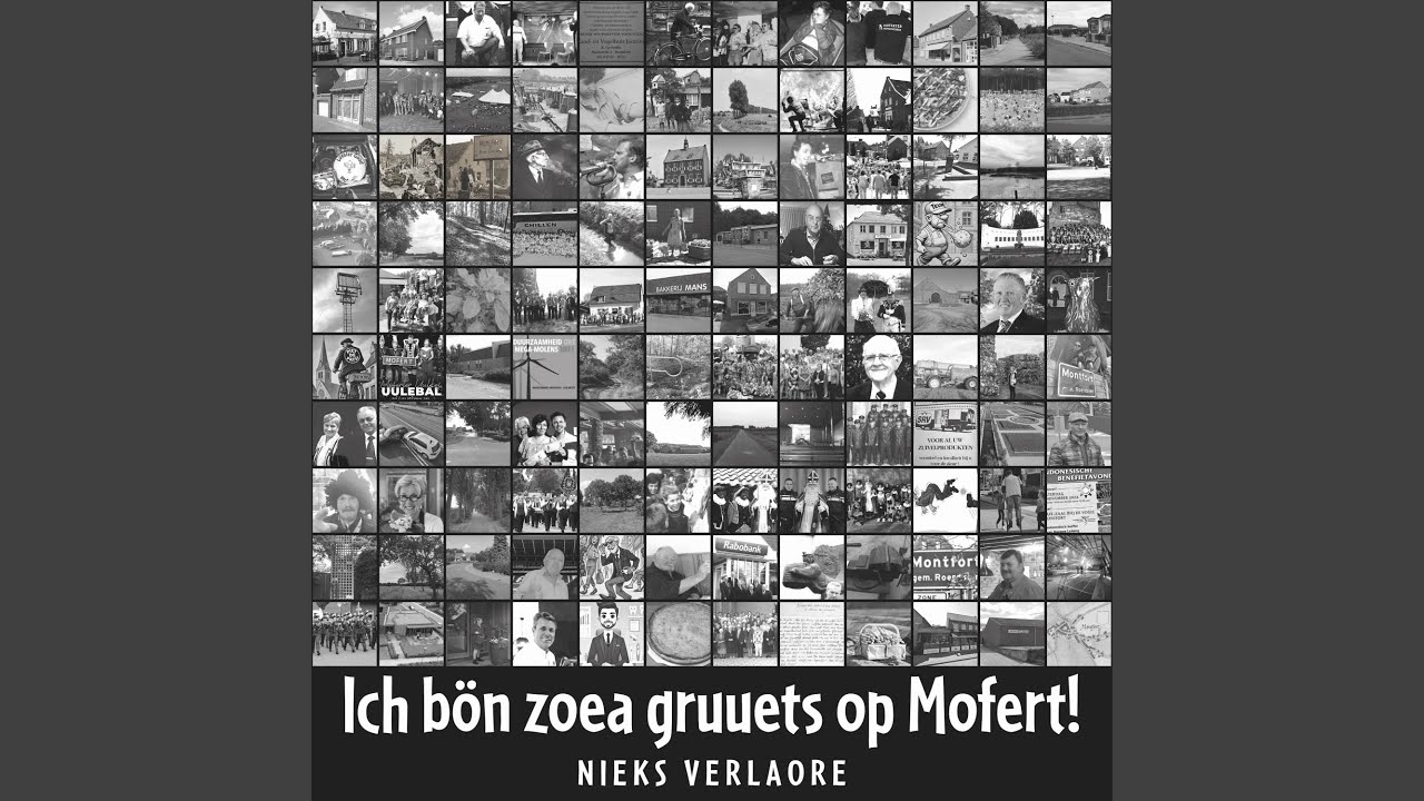 Ich bön zoea gruuets op Mofert