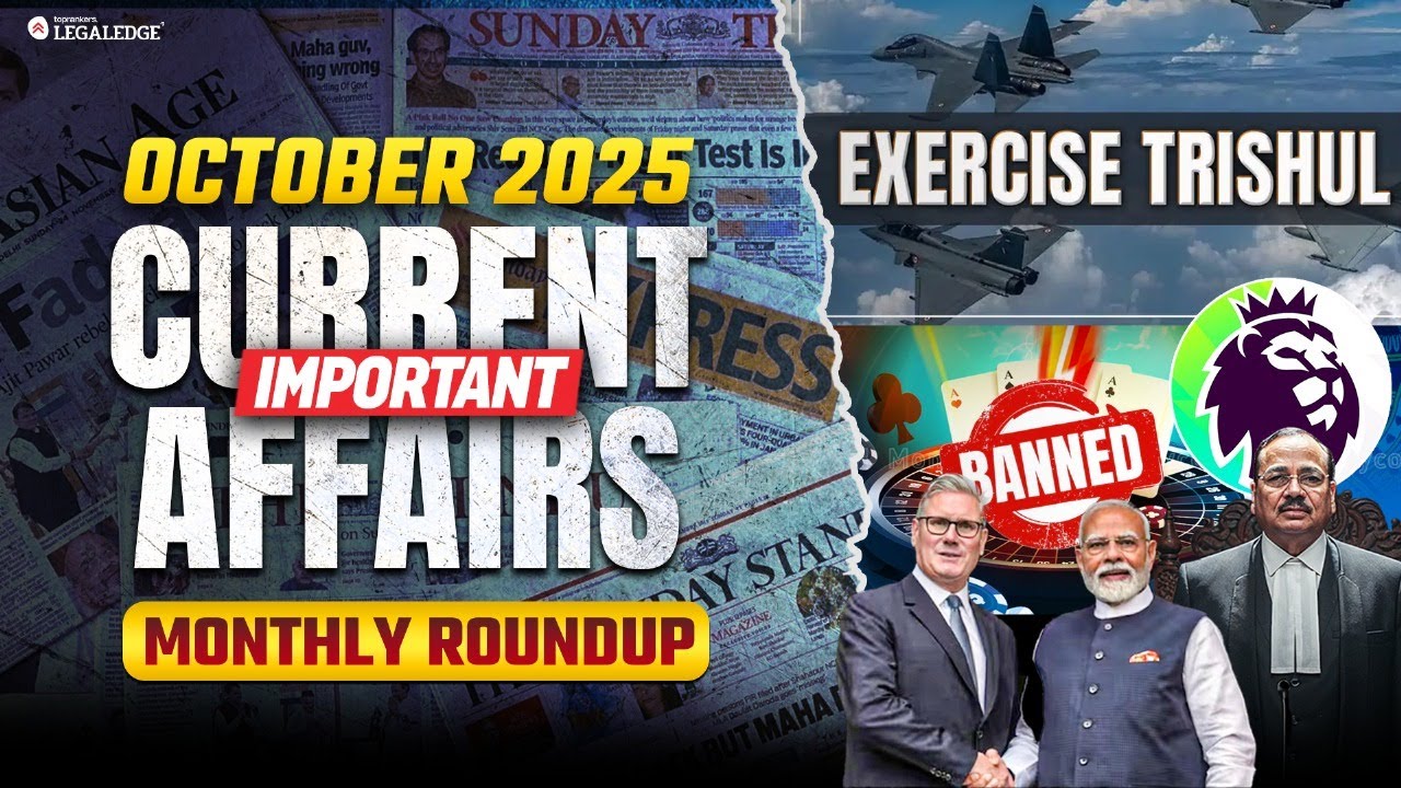 October 2025 Current Affairs | Important Monthly Current Affairs Round Up for CLAT 2026
