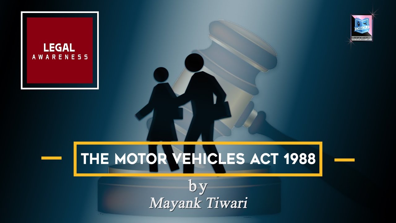 THE MOTOR VEHICLES ACT 1988