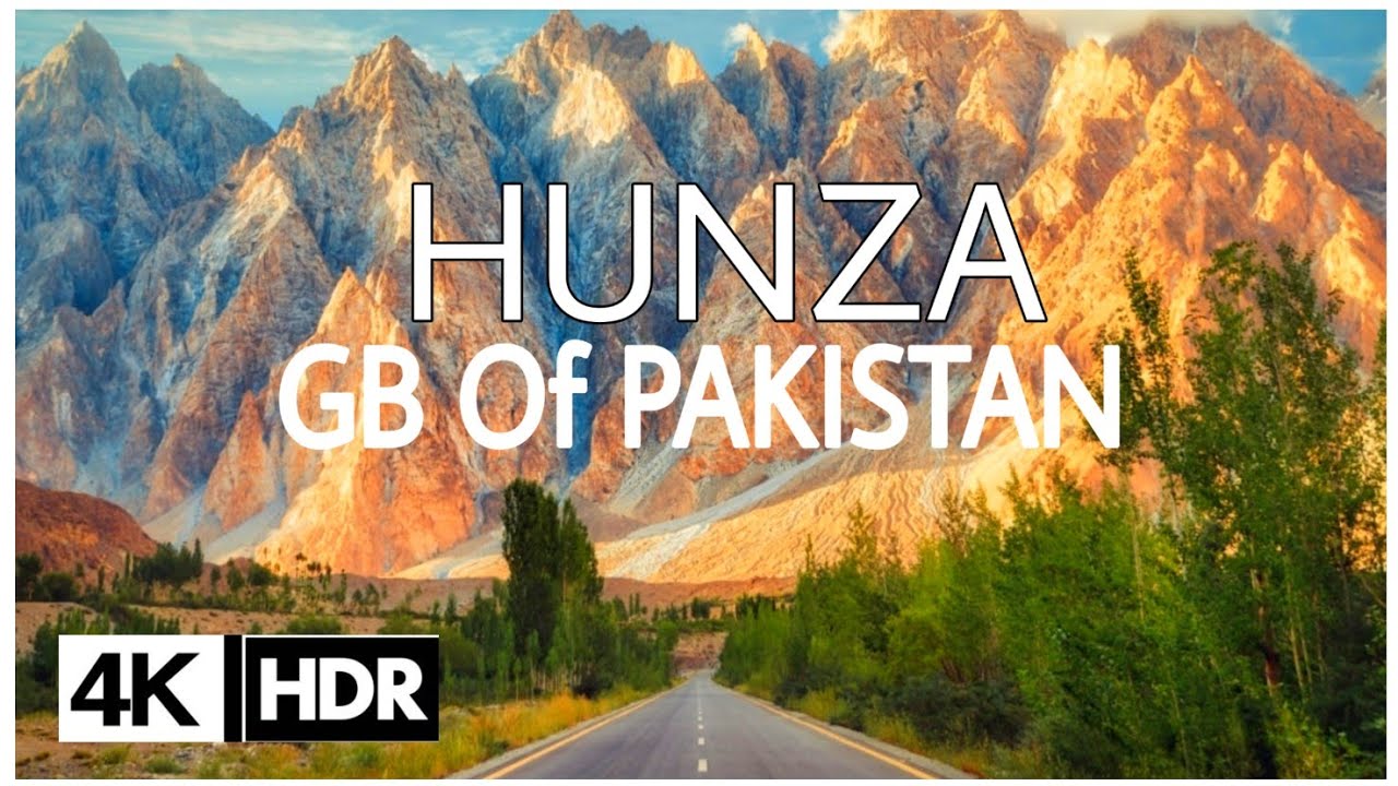 Hunza, Gilgit-Baltistan, Pakistan in 4K Ultra HD || Exploring More of Hunza Valley and FOOD 2021