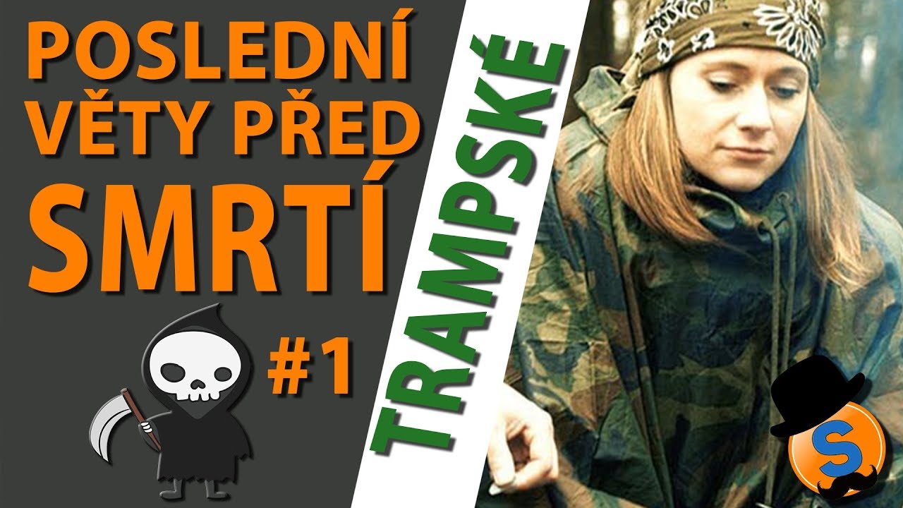 SMAZANÉ SKEČE | POSLEDNÍ VĚTY PŘED SMRTÍ | TRAMPSKÉ | PLZENŠTINA | PLZEŇSKÝ DIALEKT | OPEJKÁCI