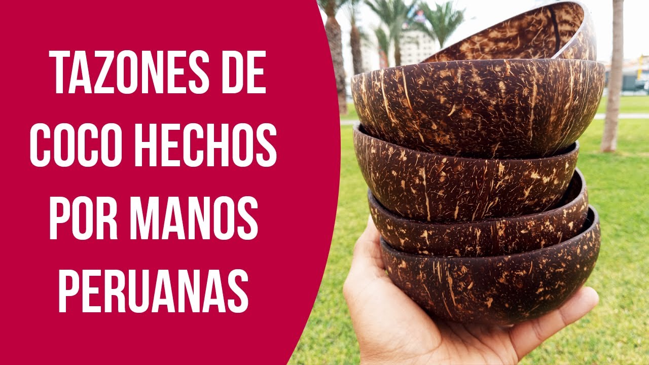Coco Bowl Per&uacute;   tazones de coco hechos por manos peruanas