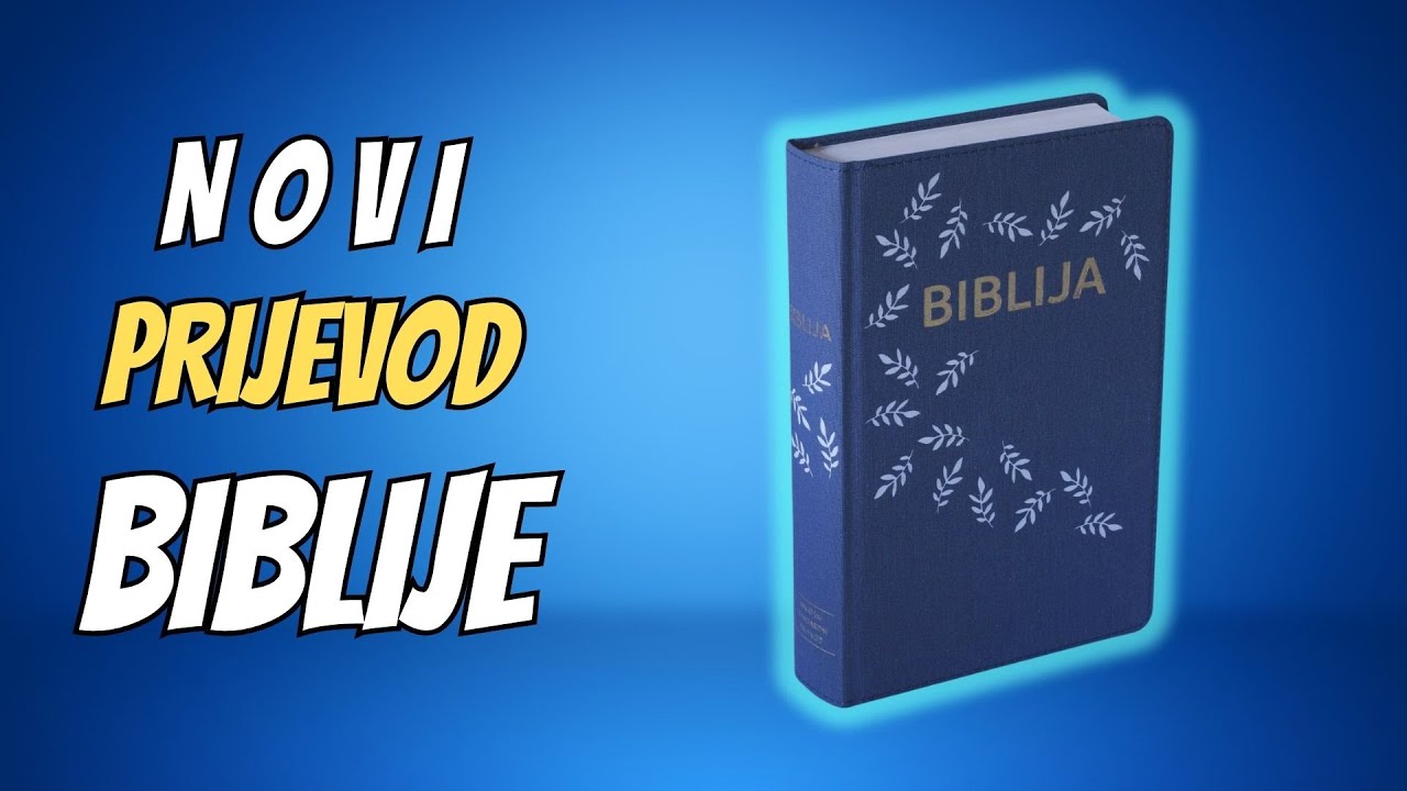 Novi prijevod Biblije - o čemu je riječ?