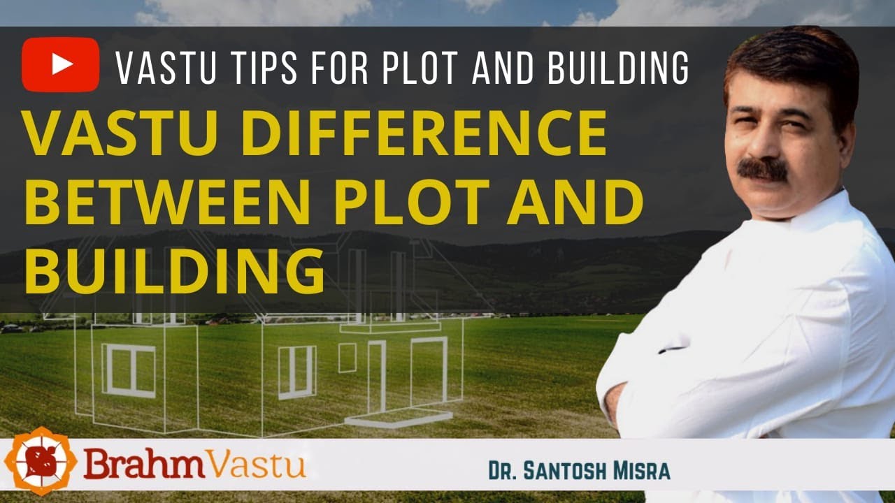 Vastu Difference Between Plot and Building | Ep. 01 | | PLOT | BUILDING | ARCHITECT | BRAHMVASTU
