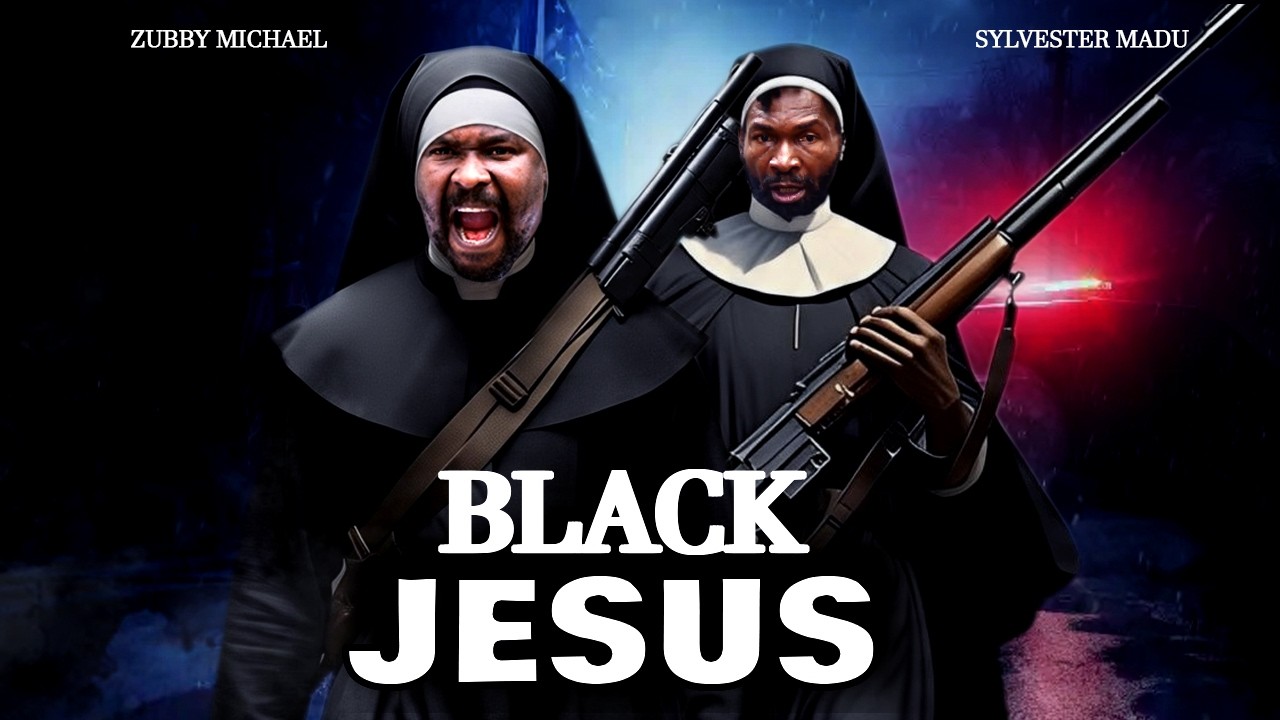 BLACK JESUS : ZUBBY MICHAEL, SYLVESTER MADU latest action Nigeria movie 2026