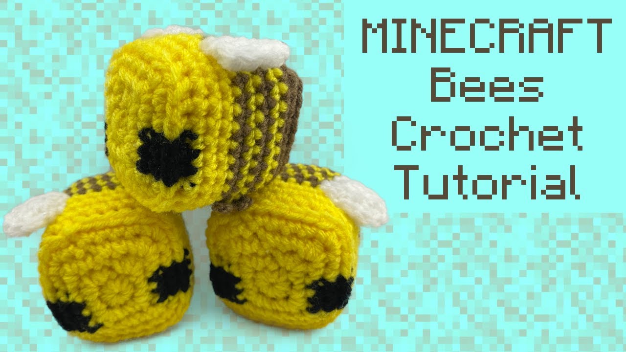 Minecraft Bees - Crochet Tutorial