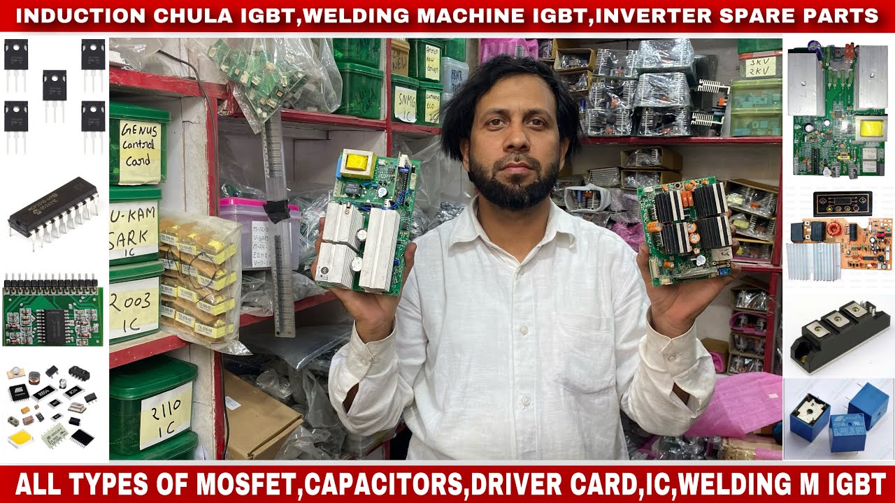 All Types Of mosfet Induction chula igbt , Welding igbt , inverter spare parts igbt controller card
