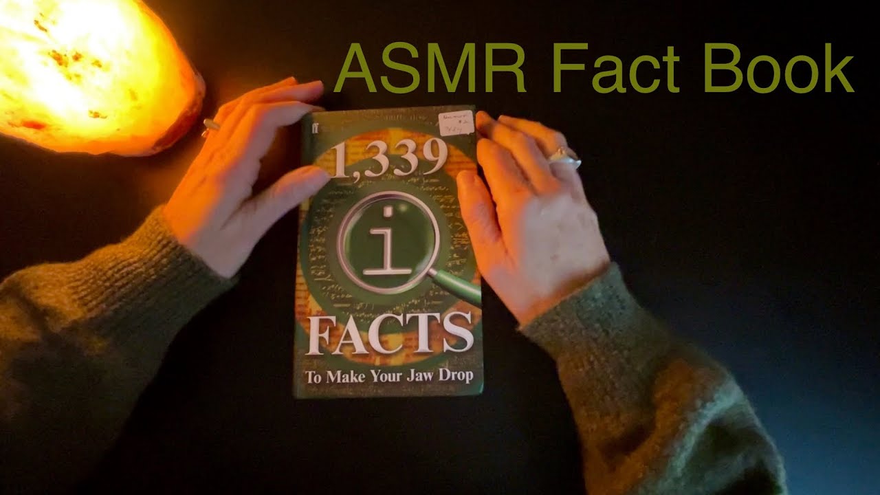 Soft Spoken ASMR Reading a Fact Book