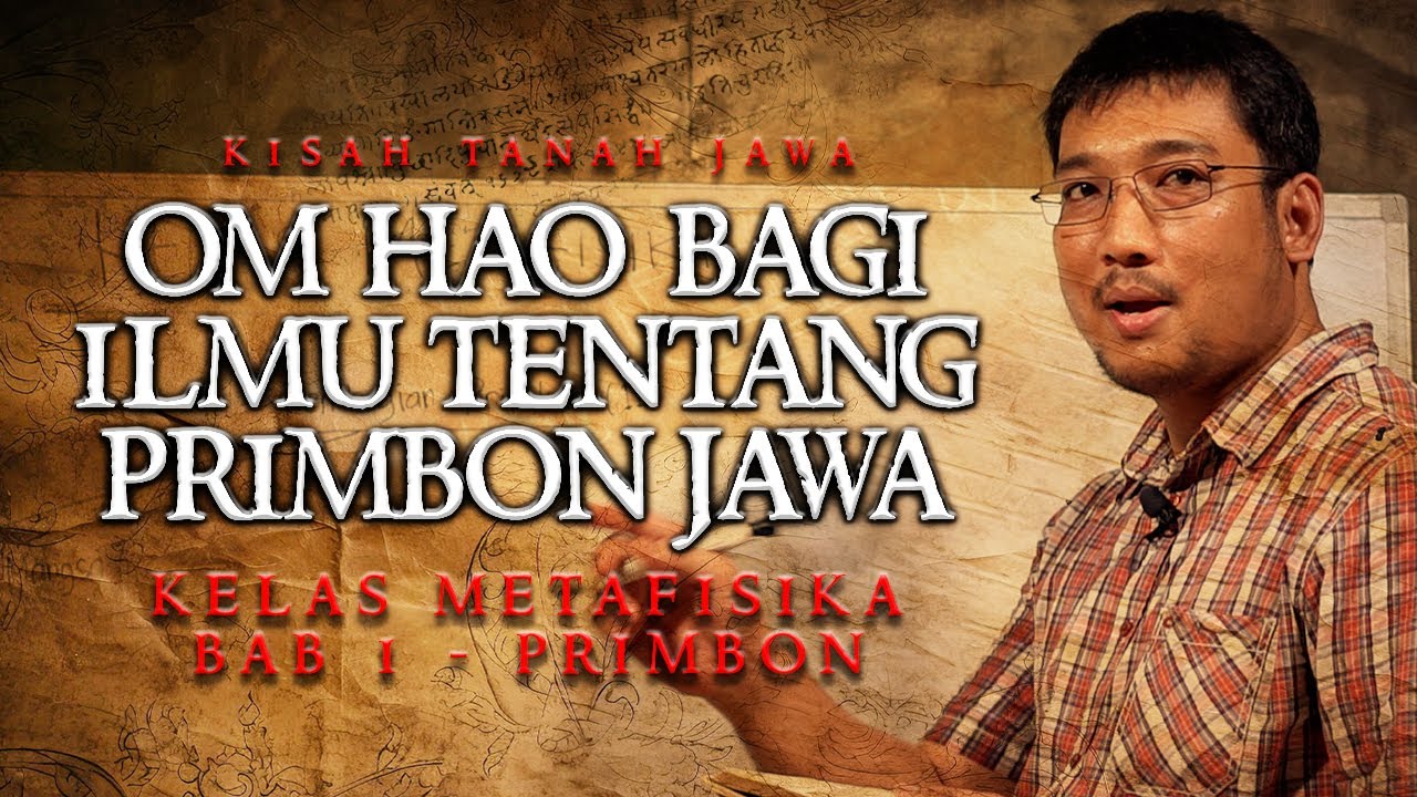 KELAS METAFISIKA: PRIMBON, ILMU TITEN, DAN NASIHAT SPIRITUAL