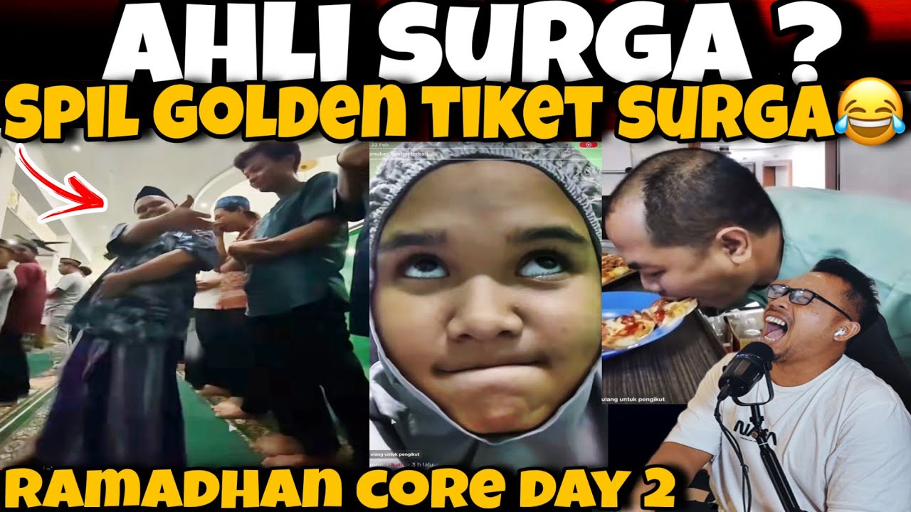 SPIL GOLDEN TIKET SURGA !🤣 Ramadhan Core Day 2