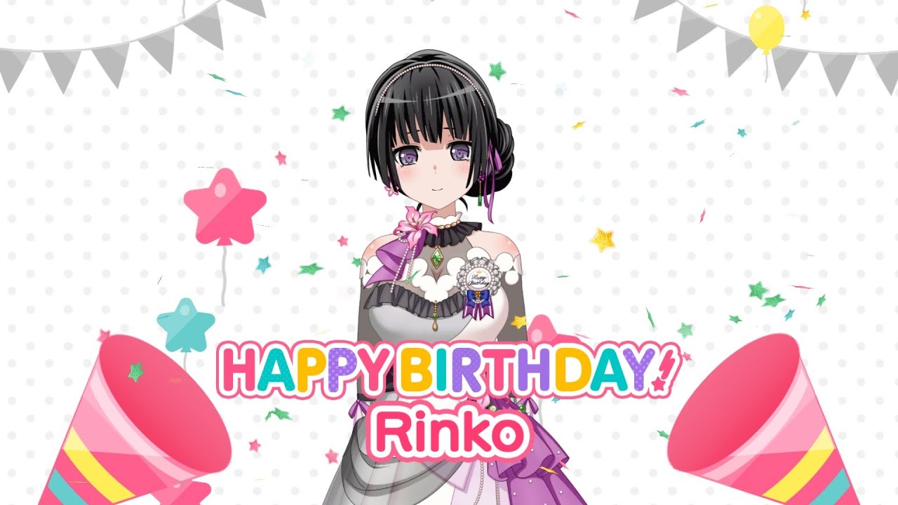 HAPPY BIRTHDAY RINKO!!!!!!!!!!!!!!! BanG Dream! - Rinko Shirokane Birthday Gacha (2,500 Stars)