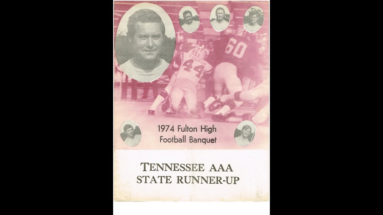 Fulton vs. Father Ryan - 1974 TSSAA Class AAA Football State Championship