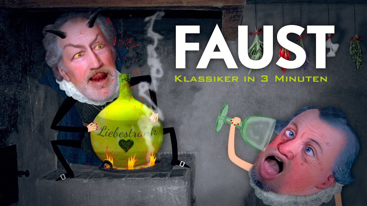 Goethes FAUST in 3 Minuten
