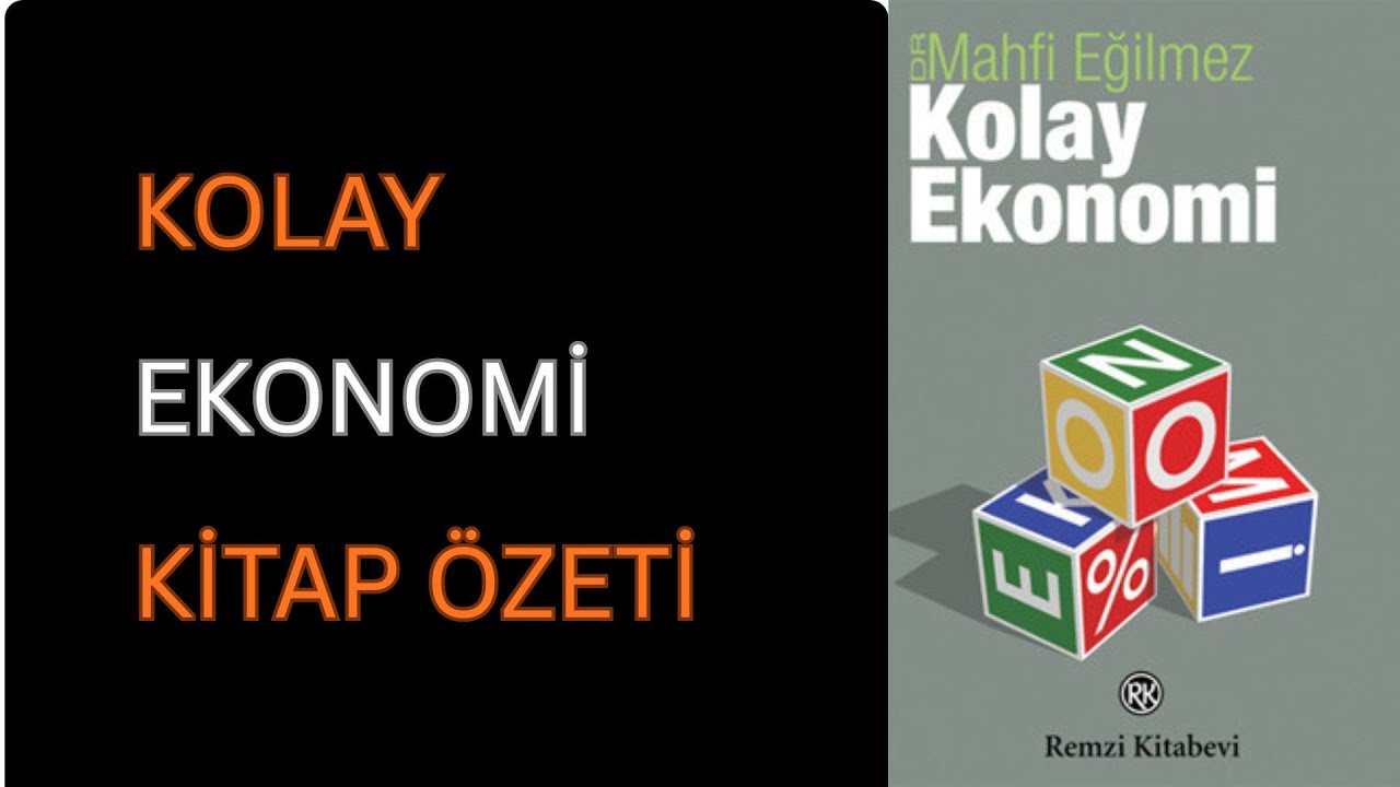 Kolay Ekonomi Kitap Özeti