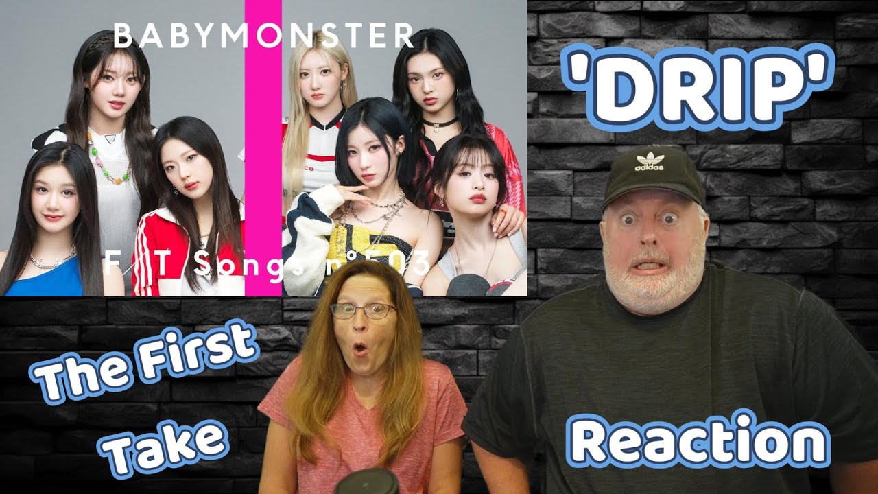 So good!  Reaction to BABYMONSTER - 'DRIP' - The First Take