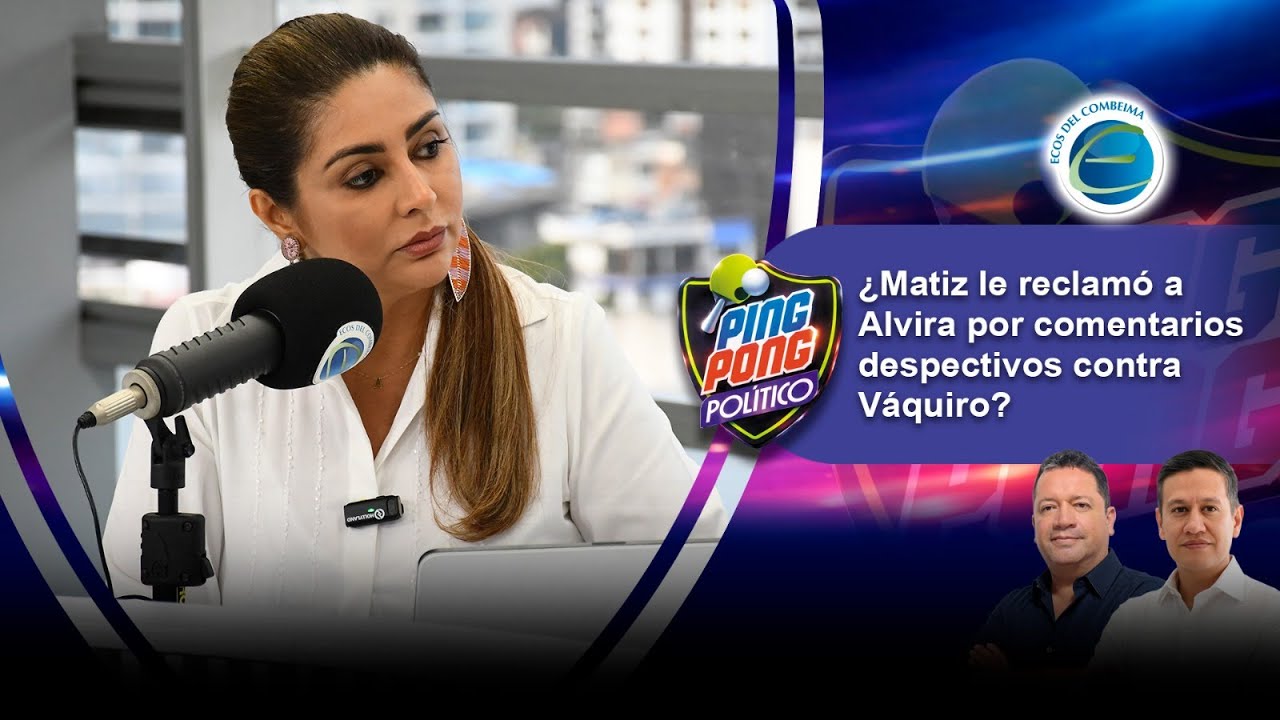 #PingPongPolítico  🏓 ¿Matiz le reclamó a Alvira por comentarios despectivos contra Váquiro?