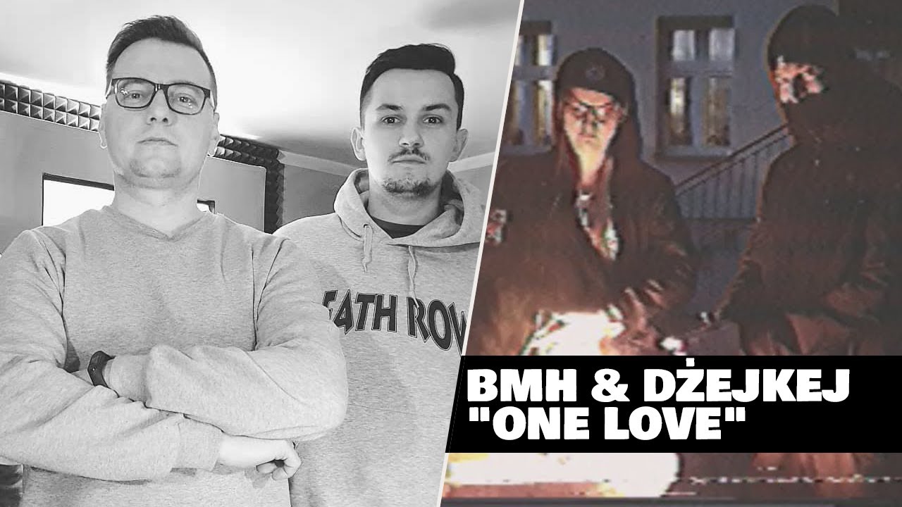 BHM x Dżejkej - One Love prod. BMH