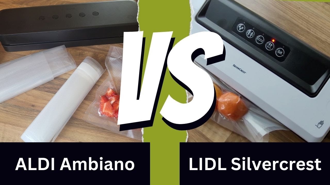 ALDI Vakuumierer Ambiano VS. LIDL Vakuumierer Silvercrest - der ultimative Vergleich