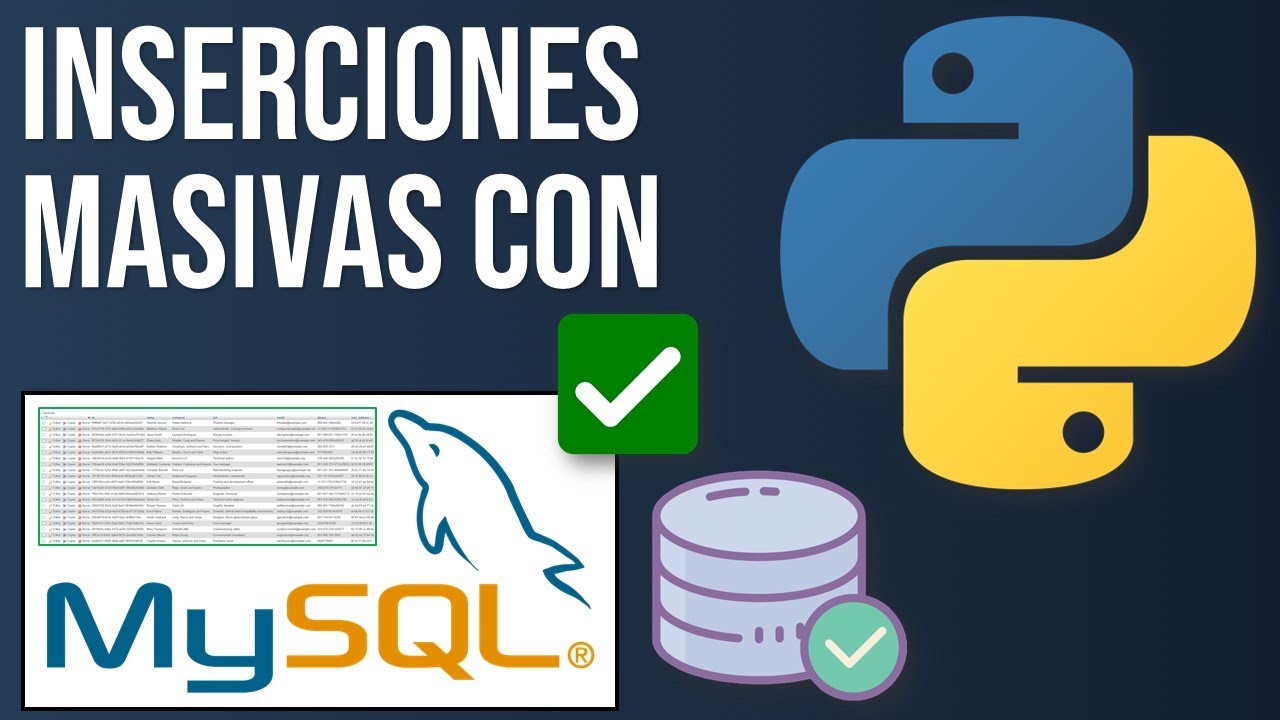 Python: Inserción Masiva de Datos en MySQL | Cómo insertar datos masivos con Python y SQL ✅