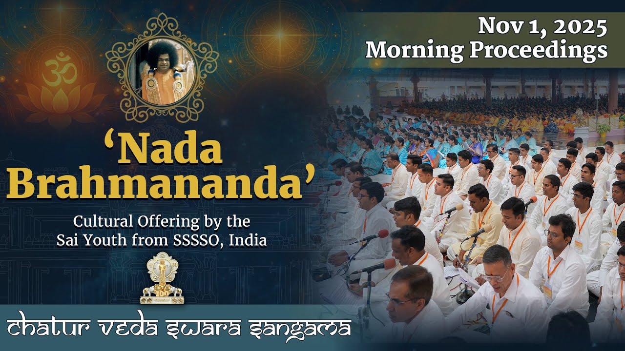 'Nada Brahmananda' - Cultural Offering by the Sai Youth from SSSSO, India | Nov 01, 2025 | Morning