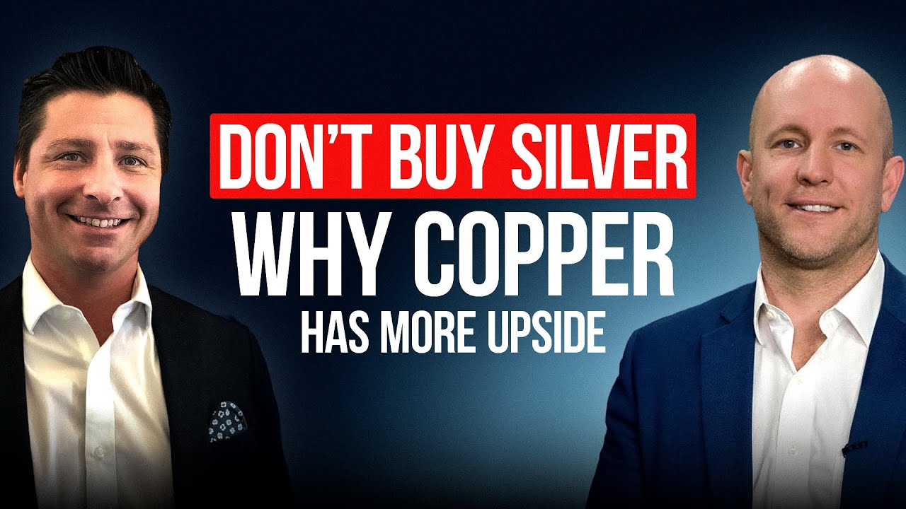 Don’t Buy Silver: Why Copper Has WAY More Upside