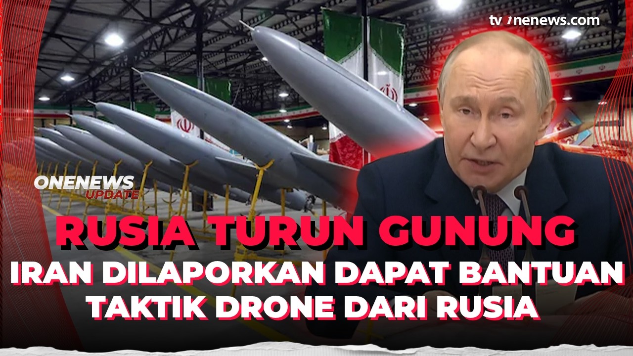 Bocor! Iran Dilaporkan Dapat Bantuan Taktik Drone dari Rusia | OneNews Update