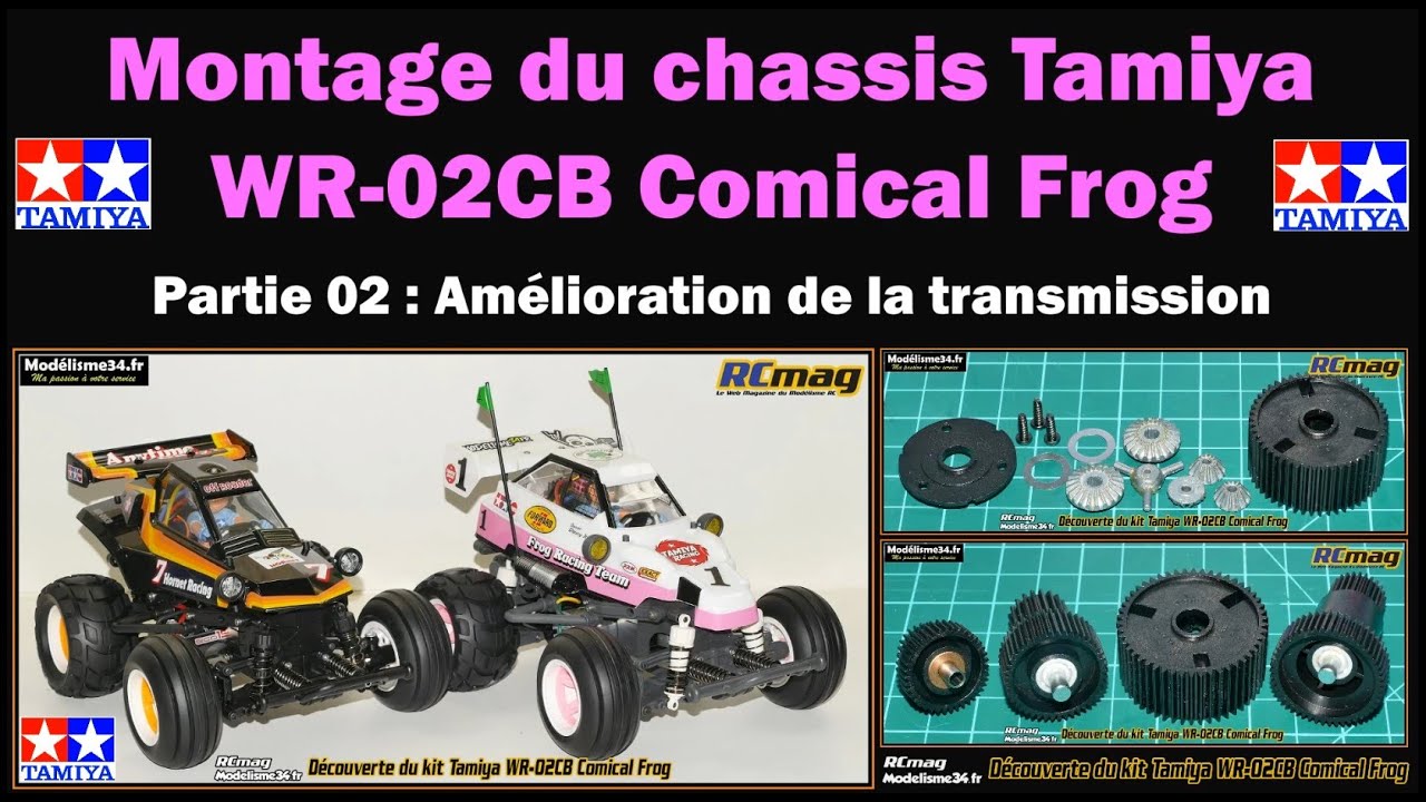 Montage du châssis Tamiya WR-02CB Comical Frog - Partie 02 amélioration de la transmission