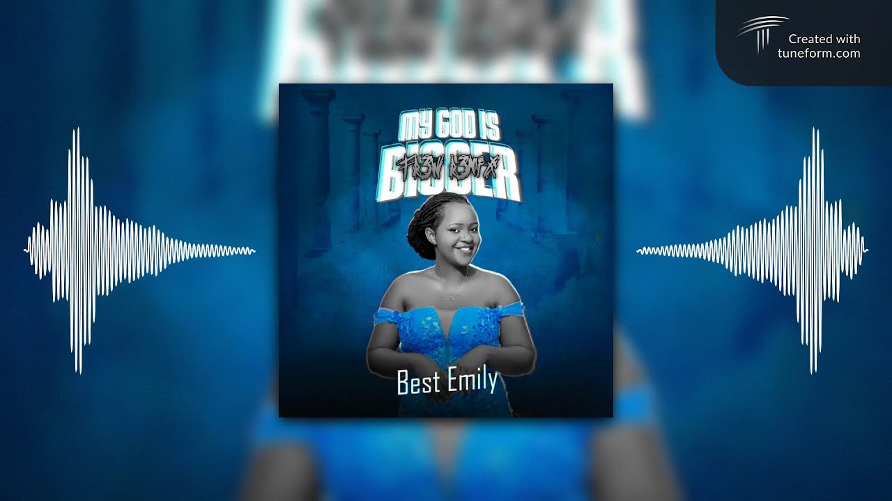 Best Emily-My God Is Bigger(Remix)