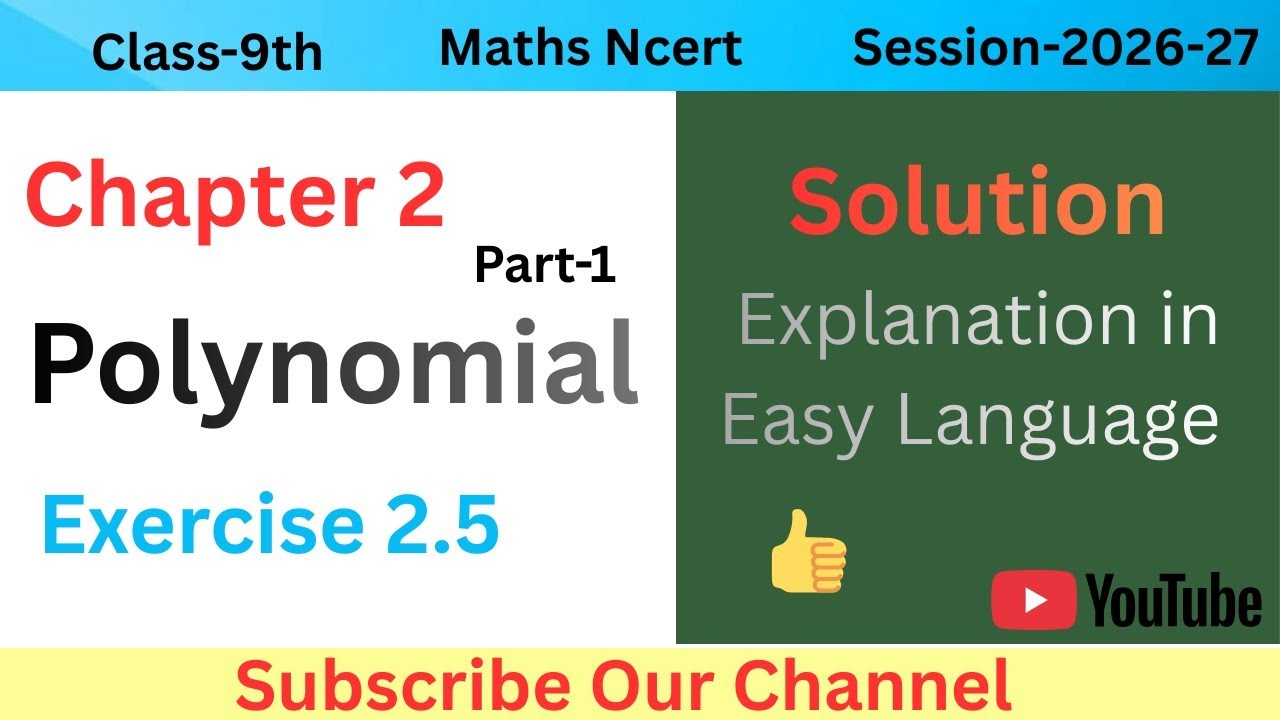📘Class 9th|| Maths Ncert Ch-2||Polynomial Ex-2.5 ||Solution Part-1||Best Explanation in Hindi 👍 