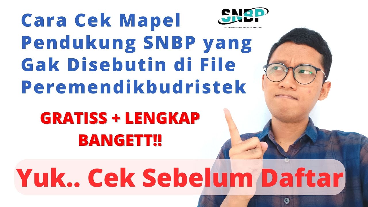 Cek Mapel Pendukung SNBP yang Gak Ada di File Permendikbudristek-GRATISSS