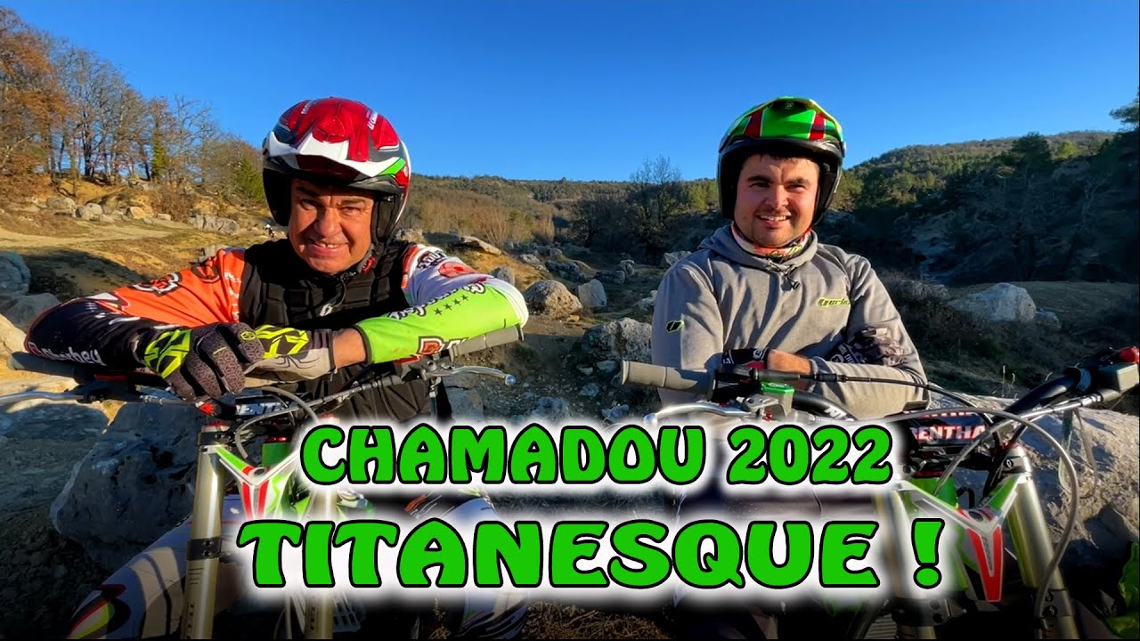 TITANESQUE ! le Chamadou 2022