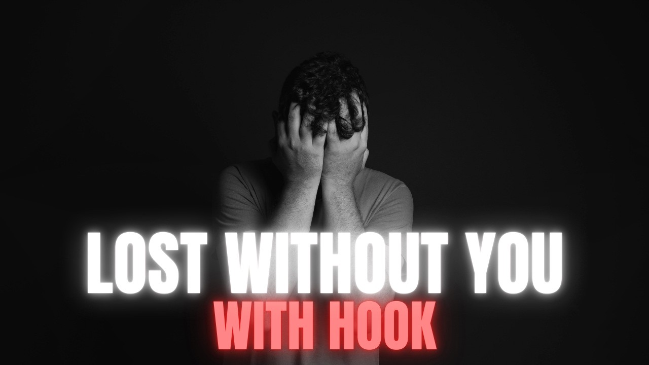 Lost Without You (with Hook) - Sad Emotional Rap Beat