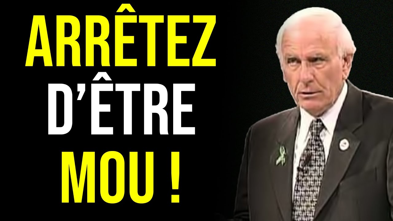 Contrôlez vos Émotions - Ces 4 Émotions Vont Transformer Votre Vie | Jim Rohn Motivation en Français