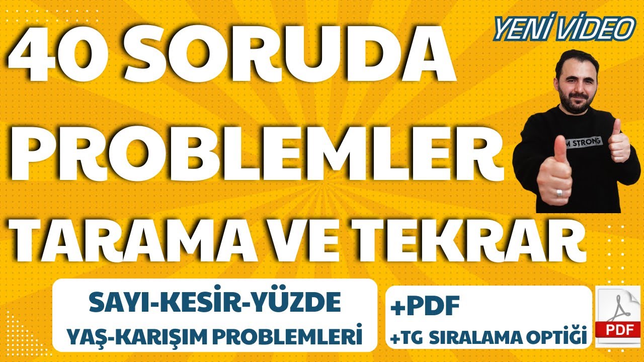 Problemler 40 SORUDA TEKRAR VE TARAMA  2024 YENİ VİDEO |+PDF| +OPTİK | 2024 MSÜ KPSS DGS ALES YKS