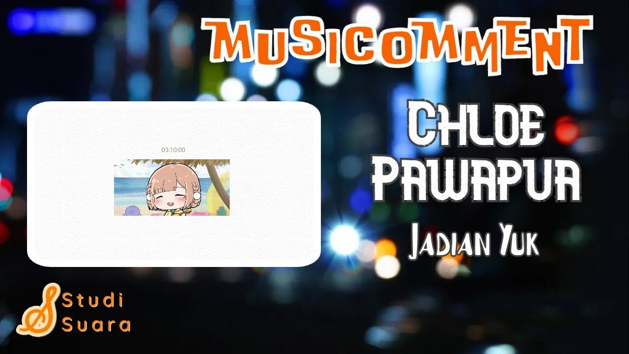 Lagunya Chloe Oke... Cuma.... | Chloe Pawapua | 
