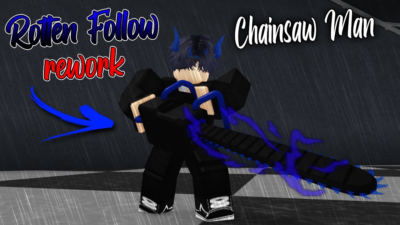 Ro Ghoul | CHAINSAW REWORK! (Rotten Follow Rework)