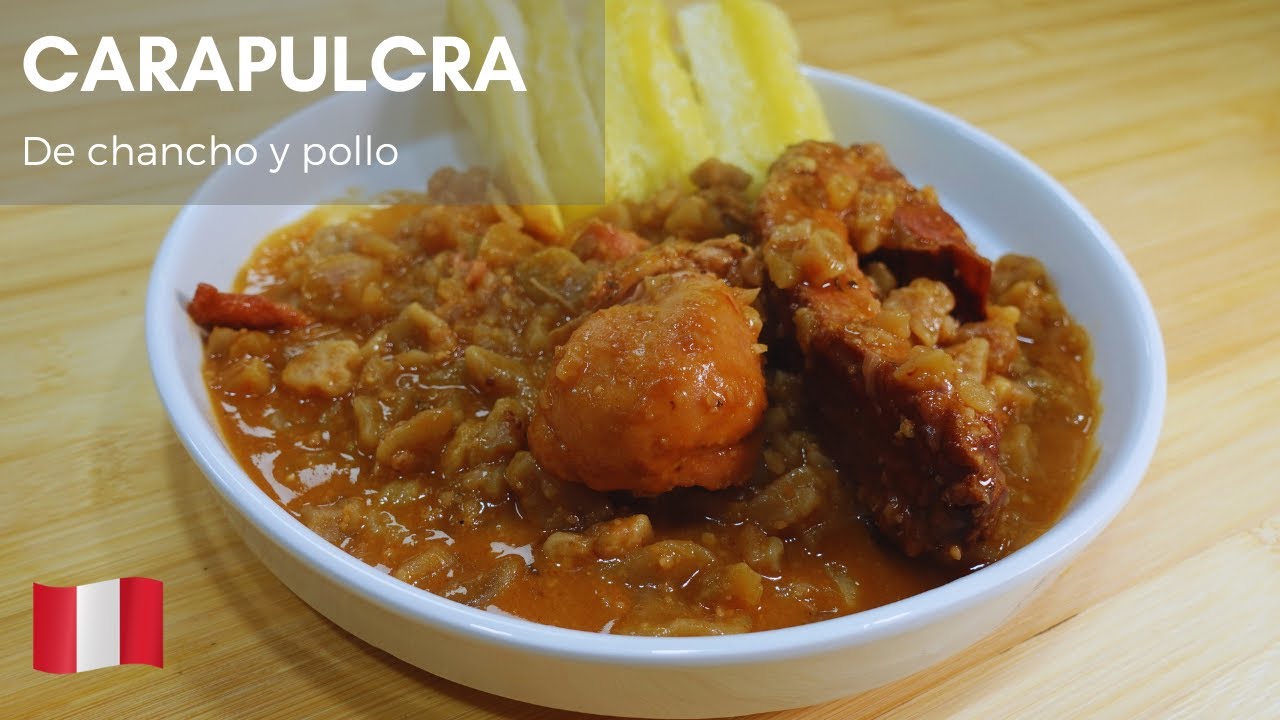 CARAPULCRA CON POLLO Y CHANCHO | Receta peruana con un toque nuestro
