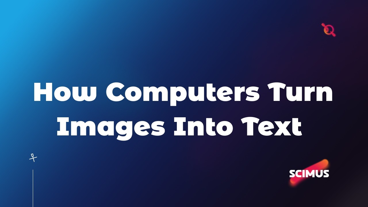 OCR Explained: How Computers Turn Images Into Text