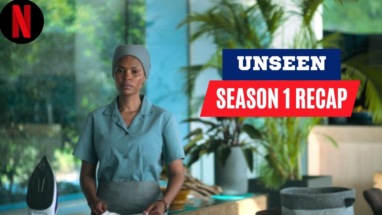 Unseen Season 1 Recap | Unseen Season 1 Summary