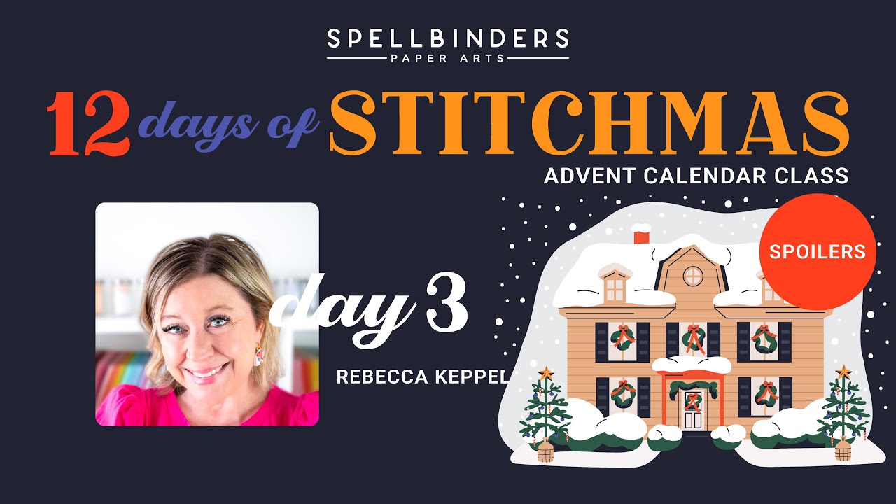 SPOILER! 12 Days of Stitchmas Advent Calendar 2025 | Day 3 with Rebecca Keppel