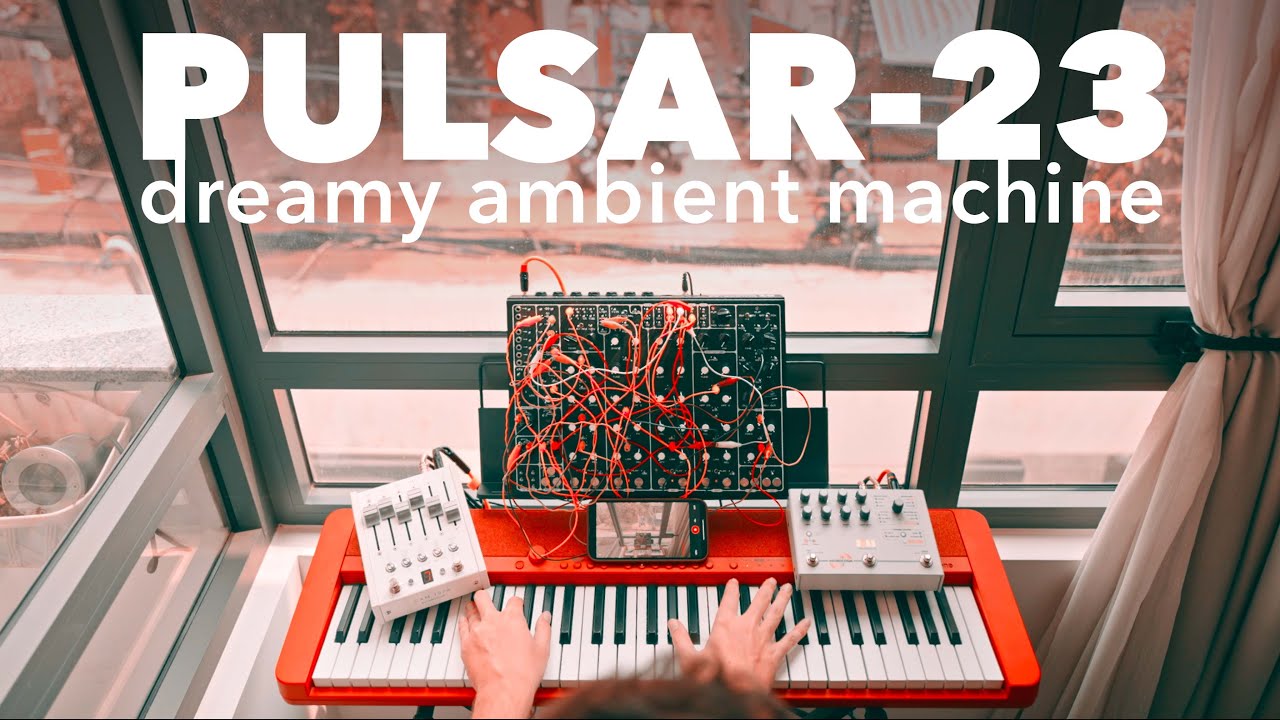 SOMA Pulsar-23 + Piano // Dreamy Ambient Machine