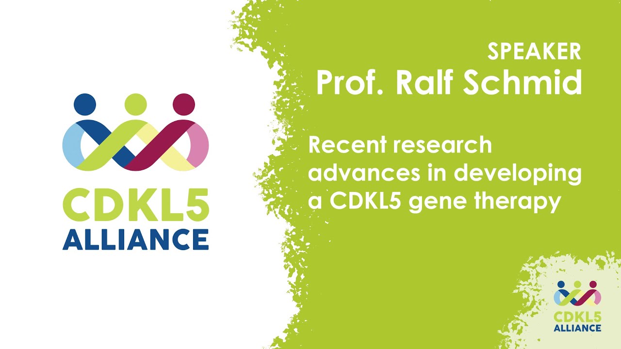 Prof. Ralf Schmid - Recent research advances in developing a CDKL5 gene therapy