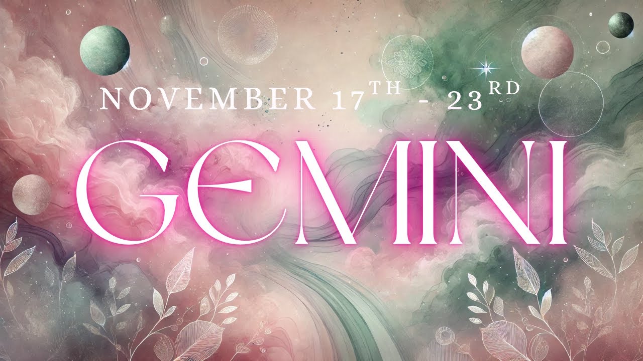 GEMINI ♊️ I Didn’t See It COMING Someone Is Thinking About YOU Gemini November 17th - 23rd